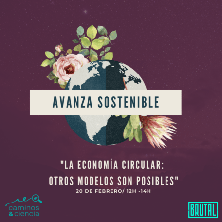 “LA ECONOMÍA CIRCULAR: OTROS MODELOS SON POSIBLES” – Webinars Avanza Sostenible