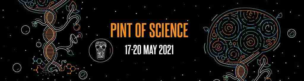 Pint of science 2021