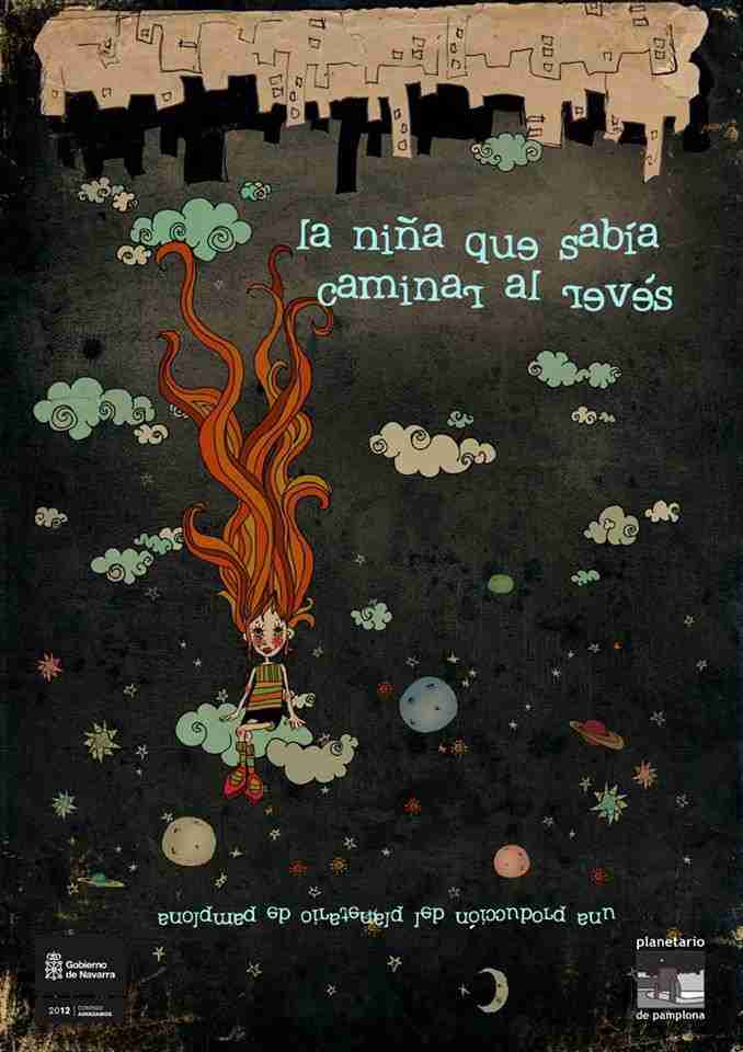 Planetario La niña que sabía caminar al revés